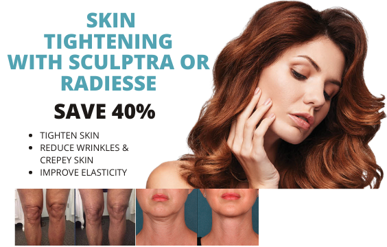 Skin Tightening with Sculptra or Radiesse, May Specials at Art of Natural Beauty