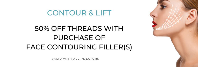 Contour& Lift 50% Off Threads with Purchase of Face Contouring Fillers