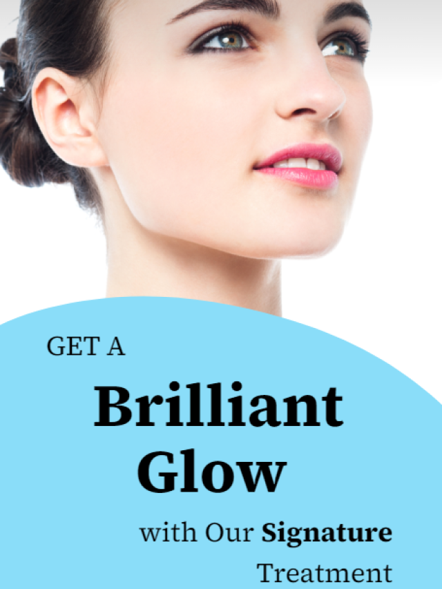 Get a Brilliant Glow